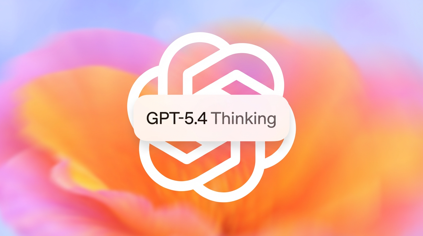 GPT-5.4 Is Here: OpenAI's Most Capable Model Yet Just Crossed a New Threshold